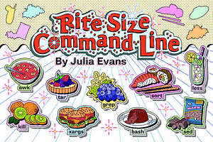 Bite Size Command Line by Julia Evans