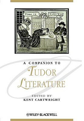 A Companion to Tudor Literature by 