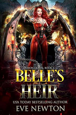 Belle's Heir by Eve Newton