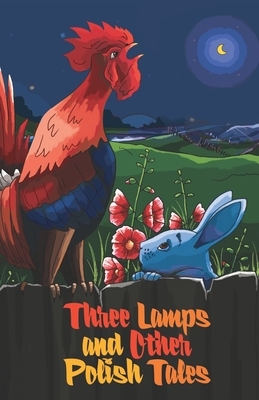 Three Lamps and Other Polish Tales by Sergiej Nowikow