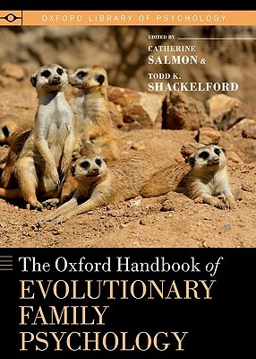 Oxford Handbook of Evolutionary Family Psychology by 