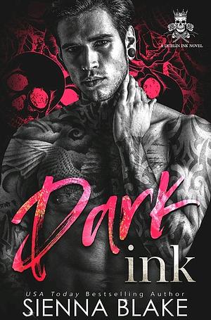 Dark Ink by Sienna Blake