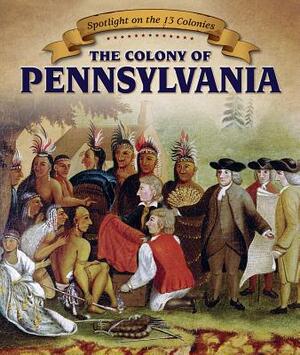The Colony of Pennsylvania by David Martin