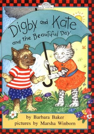 Digby and Kate and the Beautiful Day by Barbara Baker, Marsha Winborn