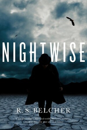 Nightwise by R.S. Belcher