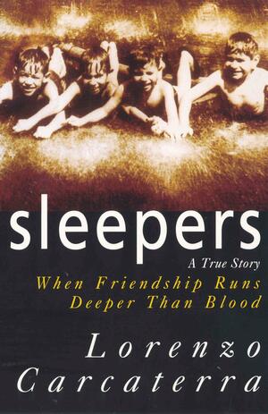 Sleepers by Lorenzo Carcaterra