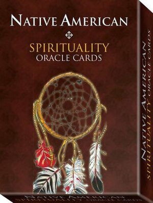 Native American Spirituality Oracle Cards by Laura Tuan, Massimo Rotundo