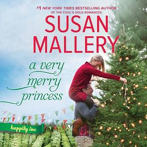 A Very Merry Princess by Susan Mallery