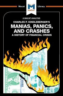 Manias, Panics and Crashes: A History of Financial Crises by Nicholas Burton