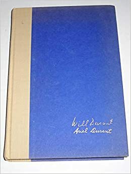 A Dual Autobiography by Ariel Durant, Will Durant