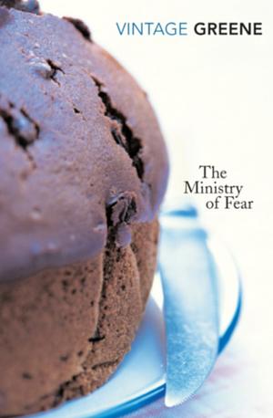 The Ministry of Fear by Graham Greene