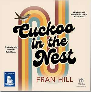 Cuckoo in the Nest by Fran Hill