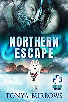 Northern Escape by Tonya Burrows