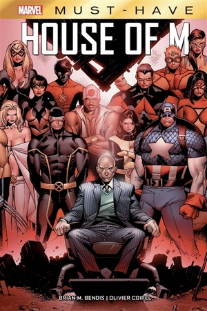 House Of M by Brian Michael Bendis