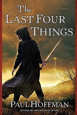The Last Four Things by Paul Hoffman