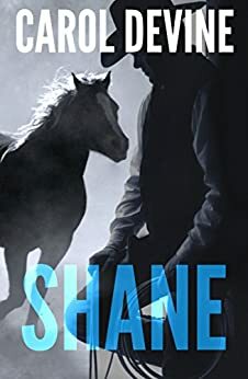 Shane by Carol Devine