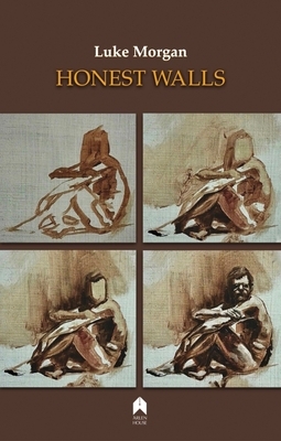 Honest Walls by Luke Morgan