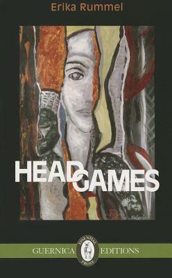 Head Games by Erika Rummel