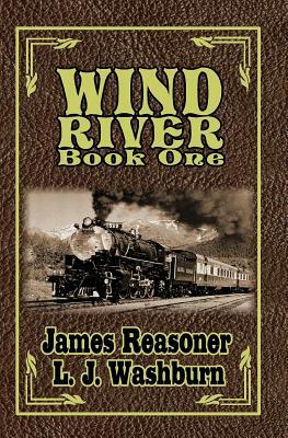Wind River by L. J. Washburn, James Reasoner