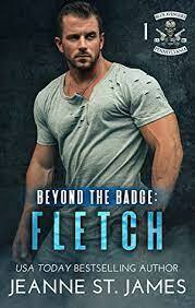 Beyond the Badge: Fletch by Jeanne St. James