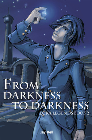 From Darkness to Darkness by Jay Bell