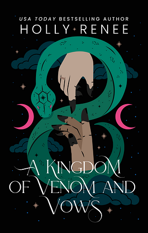 A Kingdom of Venom and Vows by 