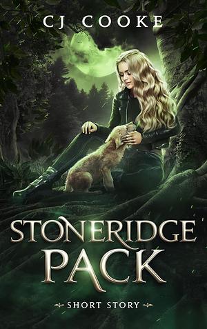 Stoneridge Pack: A Short Story by C.J. Cooke