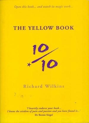 10/10: 150 Opportunities by Richard Wilkins