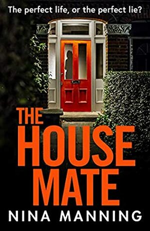 The House Mate by Nina Manning