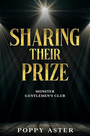 Sharing Their Prize by Poppy Aster