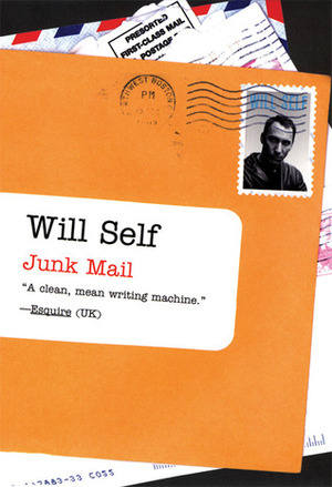 Junk Mail by Will Self