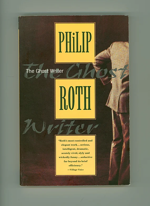 The Ghost Writer by Philip Roth