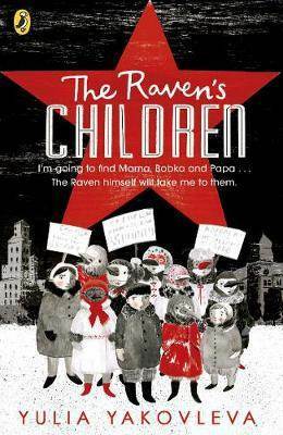 The Raven's Children by Yulia Yakovleva, Ruth Ahmedzai Kemp