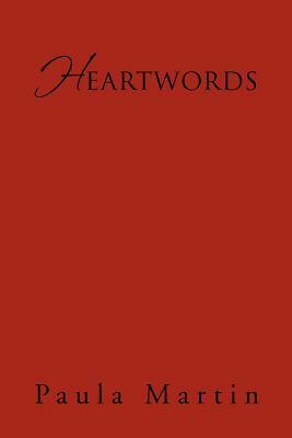 Heartwords by Paula Martin