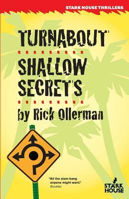 Turnabout / Shallow Secrets by Rick Ollerman