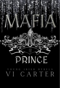 Mafia Prince by Vi Carter