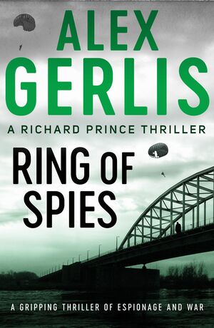 Ring of Spies by Alex Gerlis