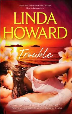 Trouble: Midnight Rainbow / Diamond Bay by Linda Howard