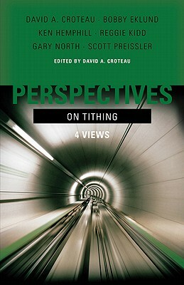 Perspectives on Tithing: 4 Views by 