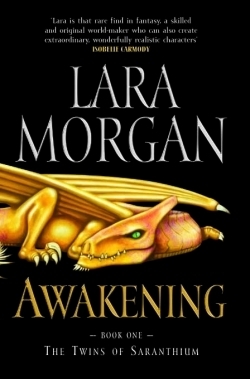 Awakening by Lara Morgan