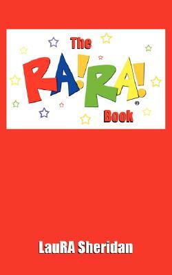 The Ra! Ra! Book by Laura Sheridan