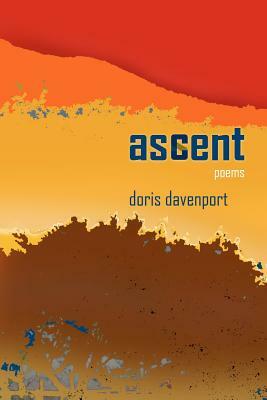 ascent: poems by Doris Davenport