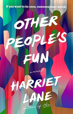 Other People's Fun by Harriet Lane