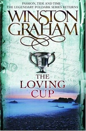 The Loving Cup by Winston Graham