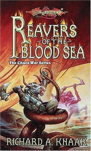 Reavers of the Blood Sea by Richard A. Knaak