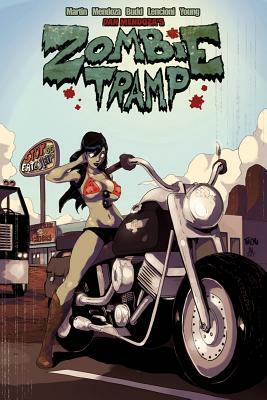 Zombie Tramp Volume 4: Sleazy Rider by Jason Martin, Dan Mendoza