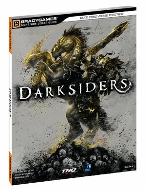 Darksiders Signature Series Strategy Guide by Brady Games