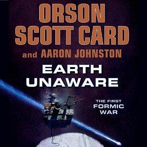 Earth Unaware by Aaron Johnston, Orson Scott Card