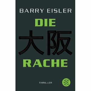 Die Rache by Barry Eisler