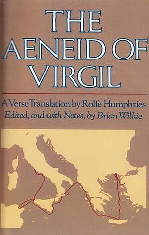 The Aeneid by Rolfe Humphries, Virgil